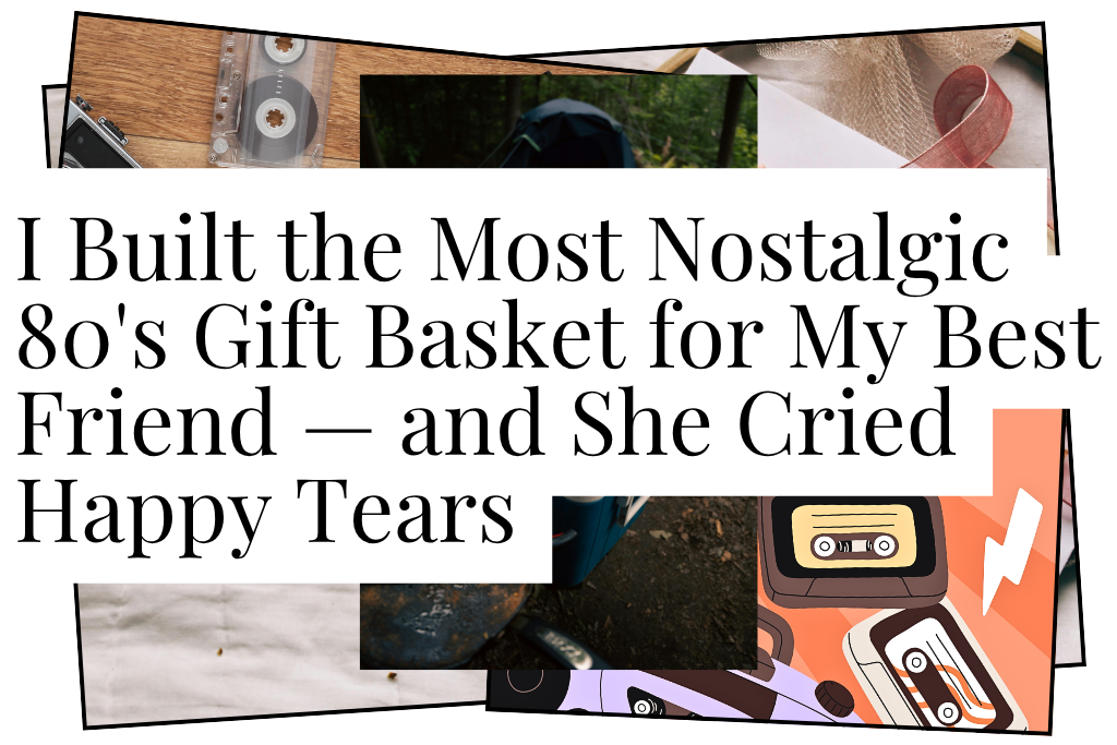 80's Gift Basket