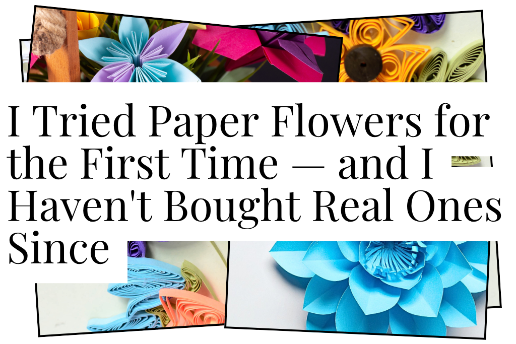 Paper Flowers