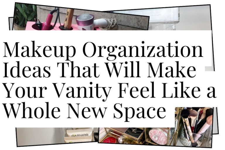 Makeup Organization