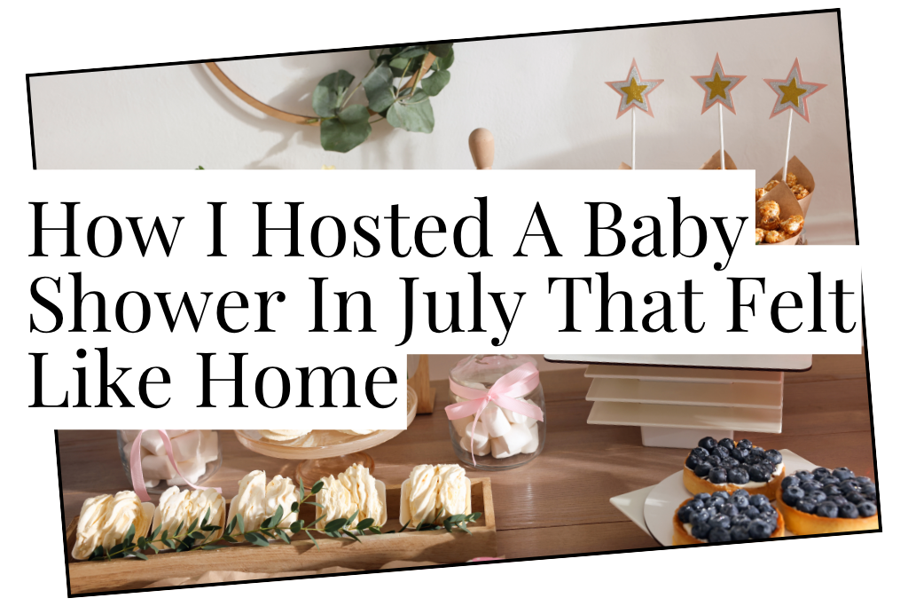 Baby Shower In July